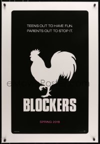 5g599 BLOCKERS teaser DS 1sh 2018 teens are out to have fun and parents are out to stop it, rooster!