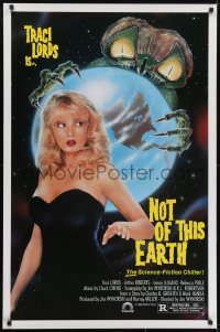 5g828 NOT OF THIS EARTH 1sh 1988 sexy Traci Lords, artwork of creepy bug-eyed alien!