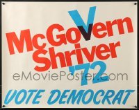 5g049 GEORGE MCGOVERN/SARGENT SHRIVER 23x29 political campaign 1972 bugged & beaten by Nixon!