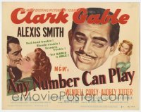 5h006 ANY NUMBER CAN PLAY TC 1949 sexy Alexis Smith is Clark Gable's new number, Audrey Totter!