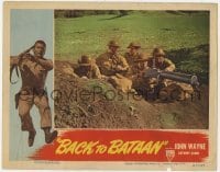 5h173 BACK TO BATAAN LC 1945 John Wayne & Anthony Quinn in foxhole with 4 guys & big machine gun!