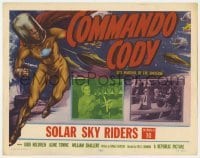 5h022 COMMANDO CODY chapter 10 TC 1953 Aline Towne, Sky Marshal of the Universe, Solar Sky Riders!