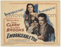 5h034 EMBRACEABLE YOU TC 1948 sexy Geraldine Brooks was looking for trouble & Dane Clark!