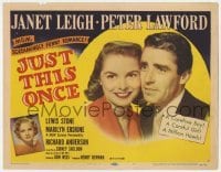 5h060 JUST THIS ONCE TC 1952 Peter Lawford, sexy Janet Leigh, screamingly funny romance!
