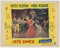 5h569 LET'S DANCE LC #4 1950 Betty Hutton & Fred Astaire in musical production by Tunnel of Love!