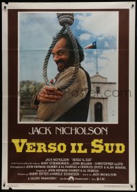 5j436 GOIN' SOUTH Italian 1p 1979 great image of smiling Jack Nicholson by hanging noose in Texas!
