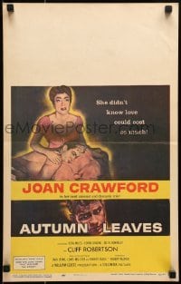 5j013 AUTUMN LEAVES WC 1956 Joan Crawford didn't know love could cost so much, Cliff Robertson!