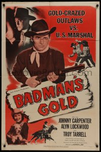 5k064 BADMAN'S GOLD 1sh 1951 cowboy Johnny Carpenter & cowgirl Alyn Lockwood in western action!