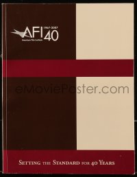 5m191 AMERICAN FILM INSTITUTE 40TH ANNIVERSARY TRIBUTE BOOK softcover book 2007 some color images!