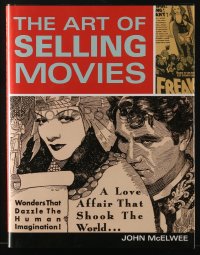 5m099 ART OF SELLING MOVIES signed first edition hardcover book 2017 by author John McElwee!