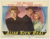5r194 ALIAS NICK BEAL LC #1 1949 Ray Milland & Audrey Totter watch Thomas Mitchell from behind!