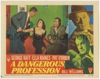 5r413 DANGEROUS PROFESSION LC #7 1949 woman in lingerie grabbed by George Raft & another man!