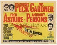 5r113 ON THE BEACH TC 1959 Gregory Peck, Ava Gardner, Fred Astaire, directed by Stanley Kramer!