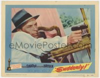 5r868 SUDDENLY LC #2 1954 best intense close up of killer Frank Sinatra aiming his gun!