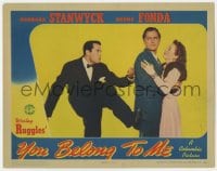 5r993 YOU BELONG TO ME LC 1941 Henry Fonda kicks Roger Clark, who's hugging Barbara Stanwyck!