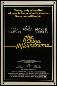 5s177 CHINA SYNDROME style A 1sh 1979 Jack Lemmon, Jane Fonda, Michael Douglas, soon you will know!