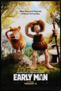 5s272 EARLY MAN teaser DS 1sh 2018 Wallace & Gromit, Tom Hiddleston, Williams, meet Dug and Hobnob!
