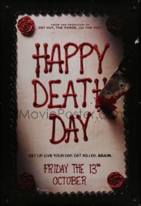 5s392 HAPPY DEATH DAY teaser DS 1sh 2017 Jessica Rothe, get up, live your day, get killed again!