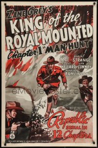 5s474 KING OF THE ROYAL MOUNTED chapter 1 1sh 1940 Canadian Mountie serial, Man Hunt!