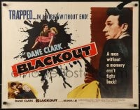 5t557 BLACKOUT 1/2sh 1954 Dane Clark & Belinda Lee trapped in a night without end!