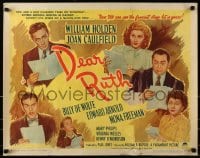 5t603 DEAR RUTH style B 1/2sh 1947 William Holden & Joan Caulfield with Edward Arnold, Mona Freeman!