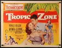 5t949 TROPIC ZONE style B 1/2sh 1953 Ronald Reagan romancing Rhonda Fleming + sexy Estelita!