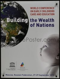 5z618 BUILDING THE WEALTH OF NATIONS 24x32 special poster 2010 baby looking at earth!
