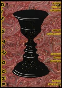 5z421 DIE SANDUHR 24x33 German stage poster 1989 Companeez play, art of goblet by Alain Le Quernec!