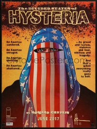 5z646 DIVIDED STATES OF HYSTERIA 18x24 special poster 2017 Howard Chaykin, U.S. flag burka!