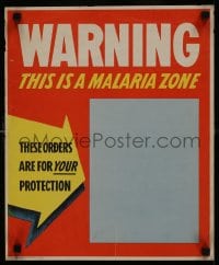 5z323 WARNING THIS IS A MALARIA ZONE 14x17 WWII war poster 1943 orders are for your protection!