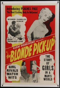 6a220 BLONDE PICK-UP linen 1sh 1951 Peaches Pace is the most exciting body, girls in a man's world!