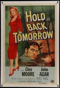 6a339 HOLD BACK TOMORROW linen 1sh 1955 art of full-length sexy bad girl Cleo Moore & John Agar!