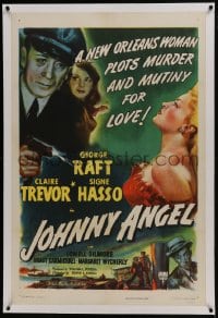 6a356 JOHNNY ANGEL linen 1sh 1945 art of George Raft & sexy French Claire Trevor in New Orleans!