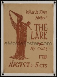 6a008 LARK linen 15x20 advertising poster 1895 Florence Lundborg & Burgess art of mother & child!