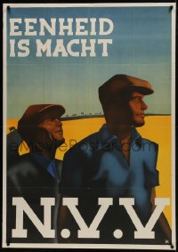6c272 EENHEID IS MACHT 34x48 Dutch WWII war poster 1944 join the Nazi trade union, Unity is Power!