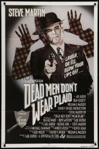 6f220 DEAD MEN DON'T WEAR PLAID 1sh 1982 Steve Martin will blow your lips off if you don't laugh!