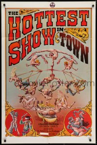 6f403 HOTTEST SHOW IN TOWN 1sh 1973 weird show mixes sex with circus acts, Michael Kanarek art!