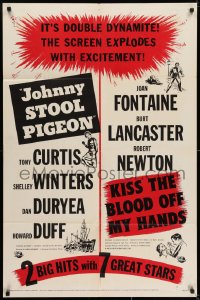 6f444 JOHNNY STOOL PIGEON/KISS THE BLOOD OFF MY HANDS 1sh 1955 the screen explodes with excitement!