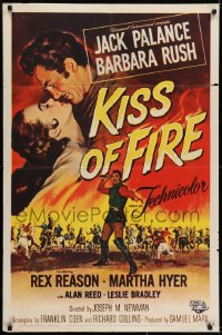 6f462 KISS OF FIRE 1sh 1955 romantic art of Jack Palance as El Tigre & sexy Barbara Rush!