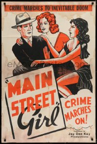 6f533 MAIN STREET GIRL 1sh 1939 art of sleazy women seducing man, Paroled from the Big House!