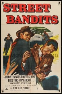 6f832 STREET BANDITS 1sh 1951 Penny Edwards, Robert Clarke & Roy Barcroft in a crime thriller!