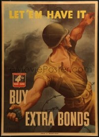 6g111 LET 'EM HAVE IT BUY EXTRA BONDS 20x28 WWII war poster 1943 Perlin art of soldier with grenade!