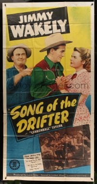 6j901 SONG OF THE DRIFTER 3sh 1948 cowboy Jimmy Wakely, Dub Cannonball Taylor & Mildred Coles!