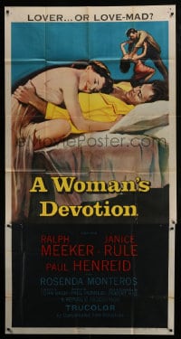 6j989 WOMAN'S DEVOTION 3sh 1956 artwork of Paul Henreid & Janice Rule, lover or love-mad!