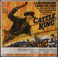 6j058 CATTLE KING 6sh 1963 cool artwork of Robert Taylor fighting land robbers & hired killers!