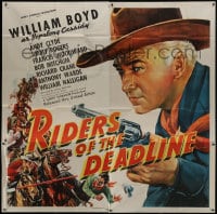 6j105 RIDERS OF THE DEADLINE 6sh 1943 art of William Boyd as Hopalong Cassidy, Bob Mitchum, rare!