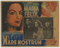 6k036 MARE NOSTRUM Mexican LC 1948 great romantic art of Maria Felix & Fernando Rey by Cerutti!