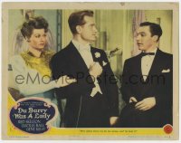 6m322 DU BARRY WAS A LADY LC #3 1943 Lucille Ball behind Red Skelton telling Gene Kelly to beat it!