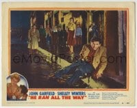 6m451 HE RAN ALL THE WAY LC #5 1951 John Garfield & Shelley Winters have a dynamite kind of love!
