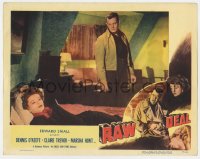 6m754 RAW DEAL LC #2 1948 tough guy Dennis O'Keefe stares down at sexy Claire Trevor on bed!